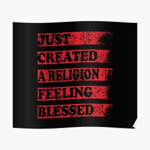 Just Created a Religion Feeling Blessed | Tommyinnit V3 Poster RB2805 product Offical TommyInnit Merch