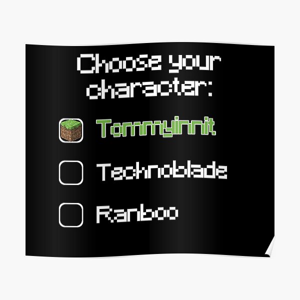 Choose your character - Tommyinnit (3) Poster RB2805 product Offical TommyInnit Merch