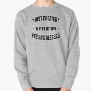 Just Created a Religion Feeling Blessed | Tommyinnit V2 Pullover Sweatshirt RB2805 product Offical TommyInnit Merch
