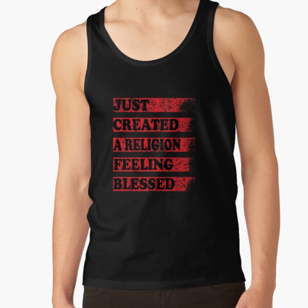 Just Created a Religion Feeling Blessed | Tommyinnit V3 Tank Top RB2805 product Offical TommyInnit Merch