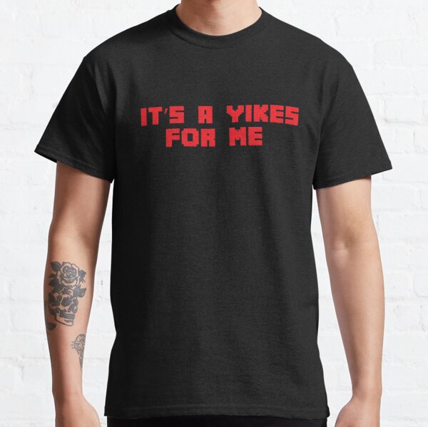 its a yikes for me - tommyinnit - Quakity  Classic T-Shirt RB2805 product Offical TommyInnit Merch