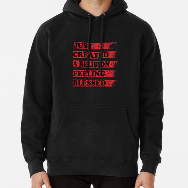 Just Created a Religion Feeling Blessed | Tommyinnit V3 Pullover Hoodie RB2805 product Offical TommyInnit Merch