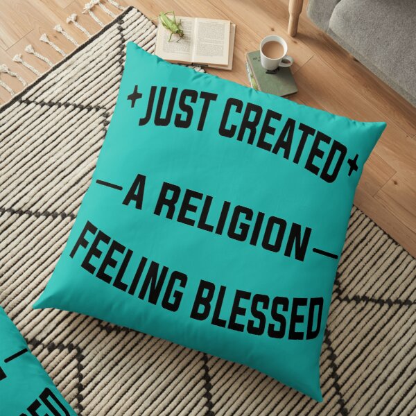 Just Created a Religion Feeling Blessed | Tommyinnit V2 Floor Pillow RB2805 product Offical TommyInnit Merch